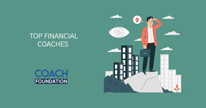 The Top Financial Coaches - Coach Foundation