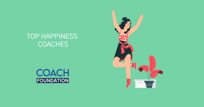 The Top Happiness Coaches - Coach Foundation