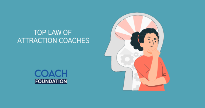 The Top Law of Attraction Coaches - Coach Foundation