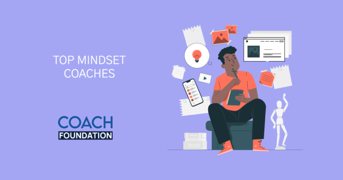 The Top Mindset Coaches - Coach Foundation