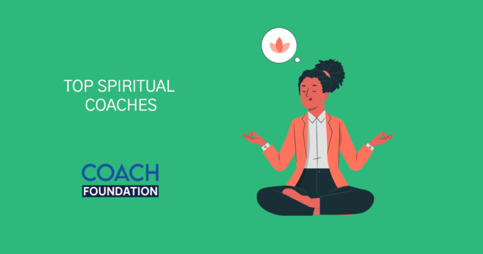 The Top Spiritual Coaches - Coach Foundation