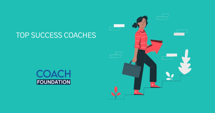 The Top Success coaches - Coach Foundation