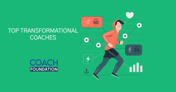 The Top Transformational Coaches - Coach Foundation