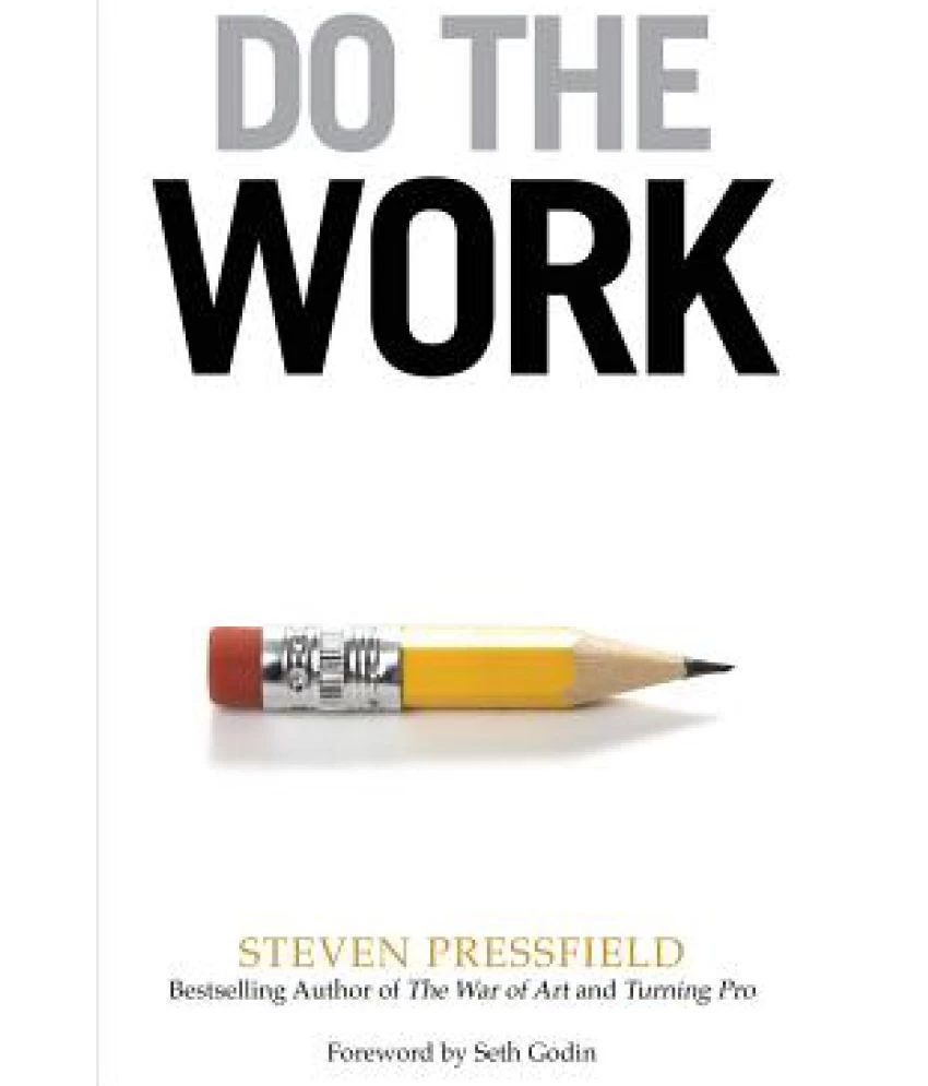 Do The Work By Steven Pressfield - Coach Foundation