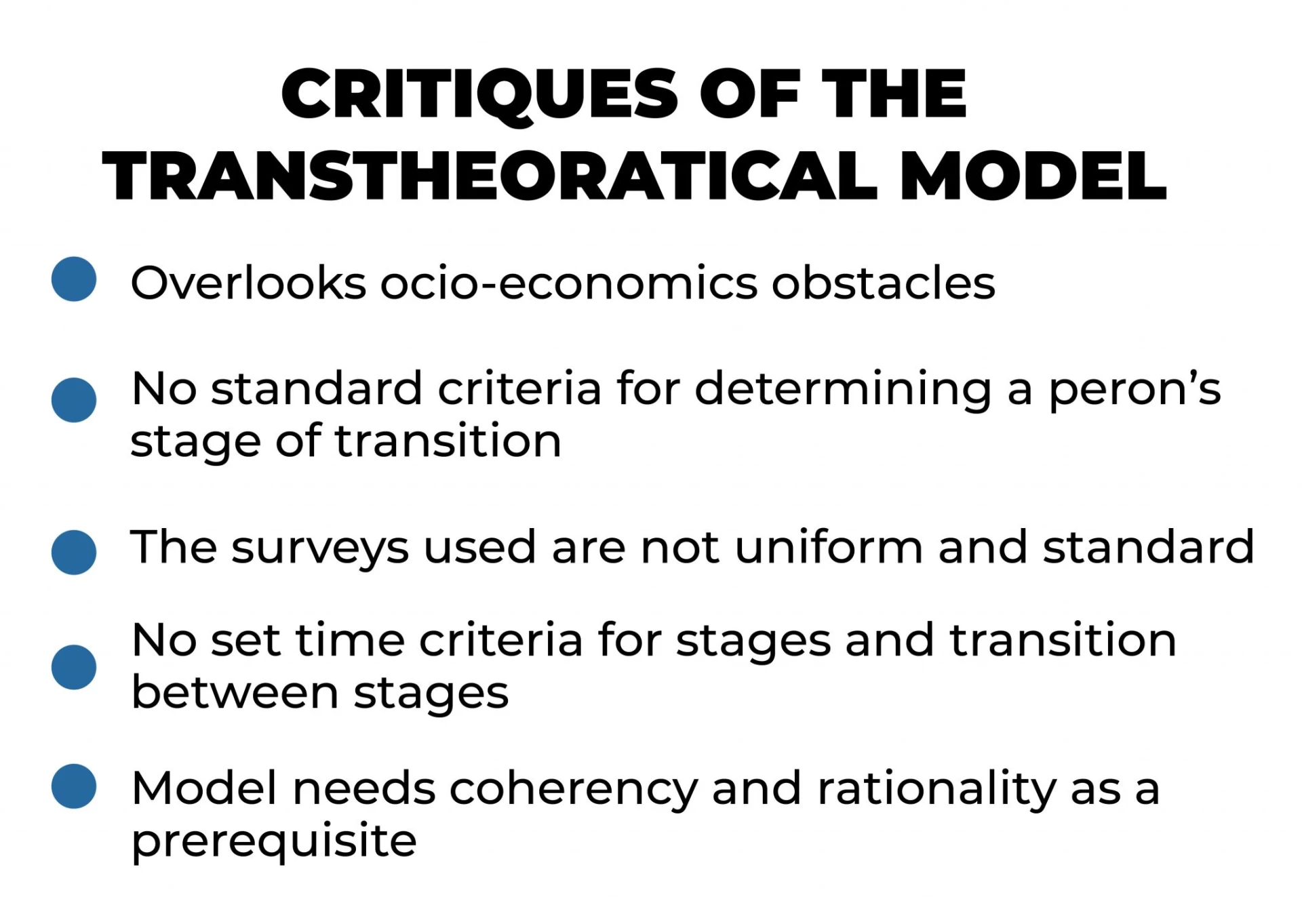 CRITIQUES OF THE TRANSTHEORATICAL MODEL