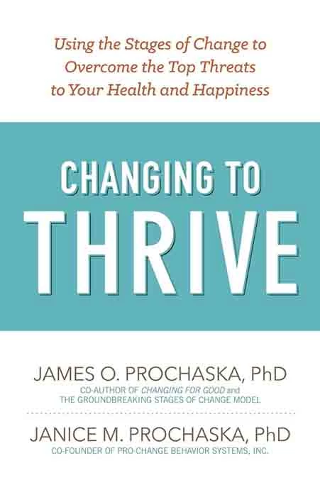 7. Changing to Thrive, Janice & James Prochaska - Coach Foundation